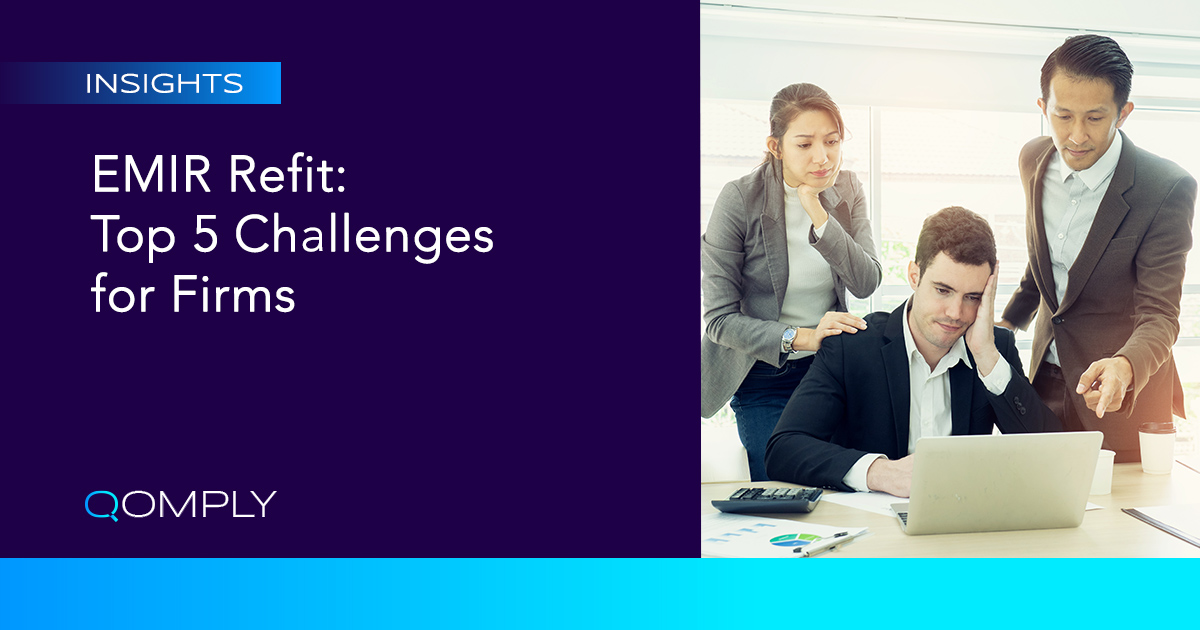 Emir Refit Top 5 Challenges for Firms