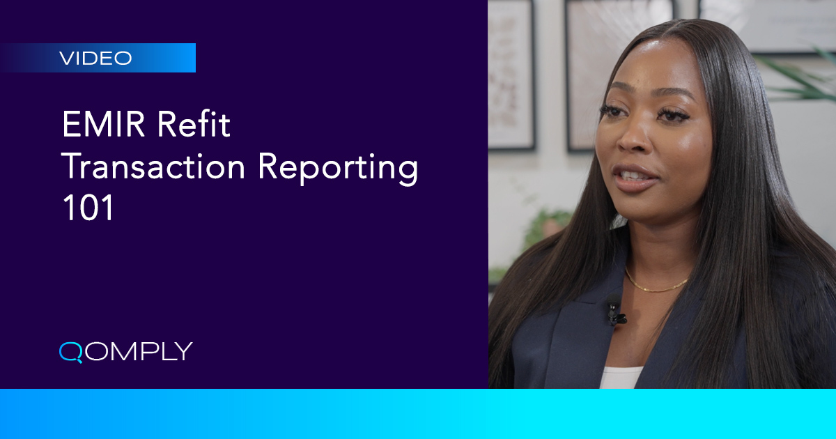 Emir Refit 101 What Is Emir Refit Transaction Reporting