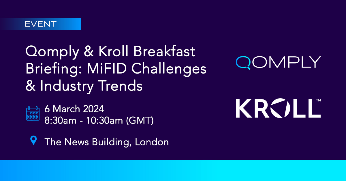 Kroll Qomply MiFID Breakfast Briefing Mar 24