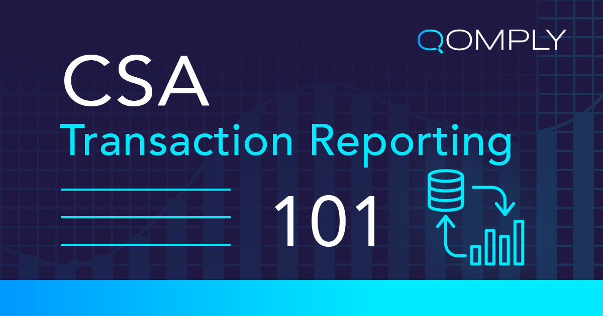 Qomply Regulatory Reporting Csa 101 Banner
