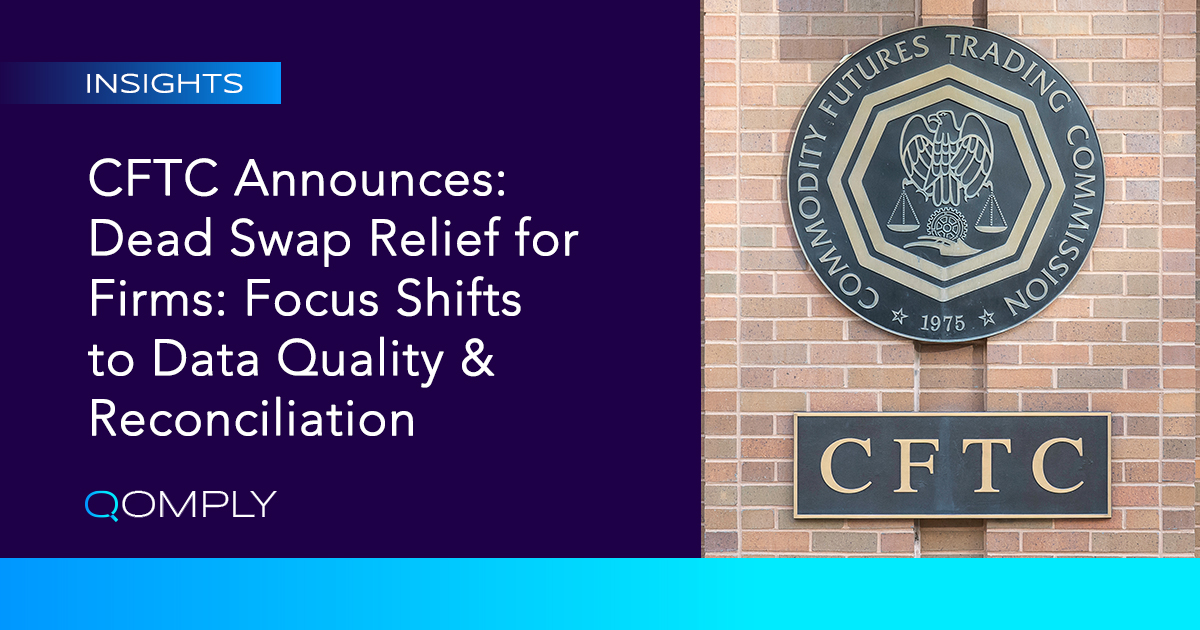 Cftc Dead Swap Relief Data Quality Reconciliation