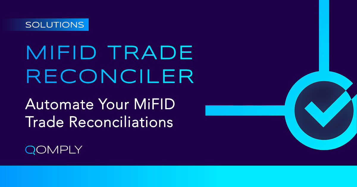 Qomply Solutions Mifid Trade Reconciler