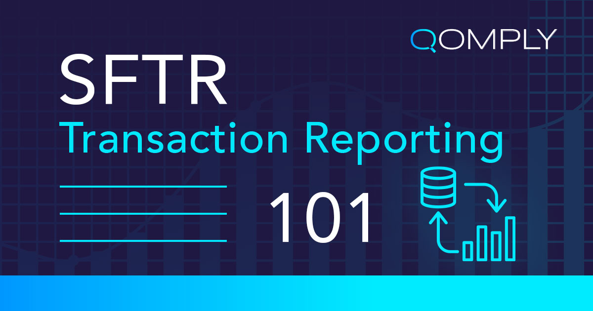 Qomply Regulatory Reporting SFTR 101 Banner