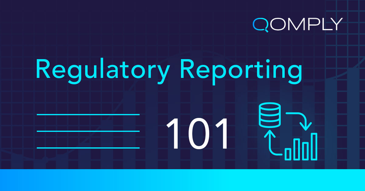 Qomply Regulatory Reporting Overview 101 Banner