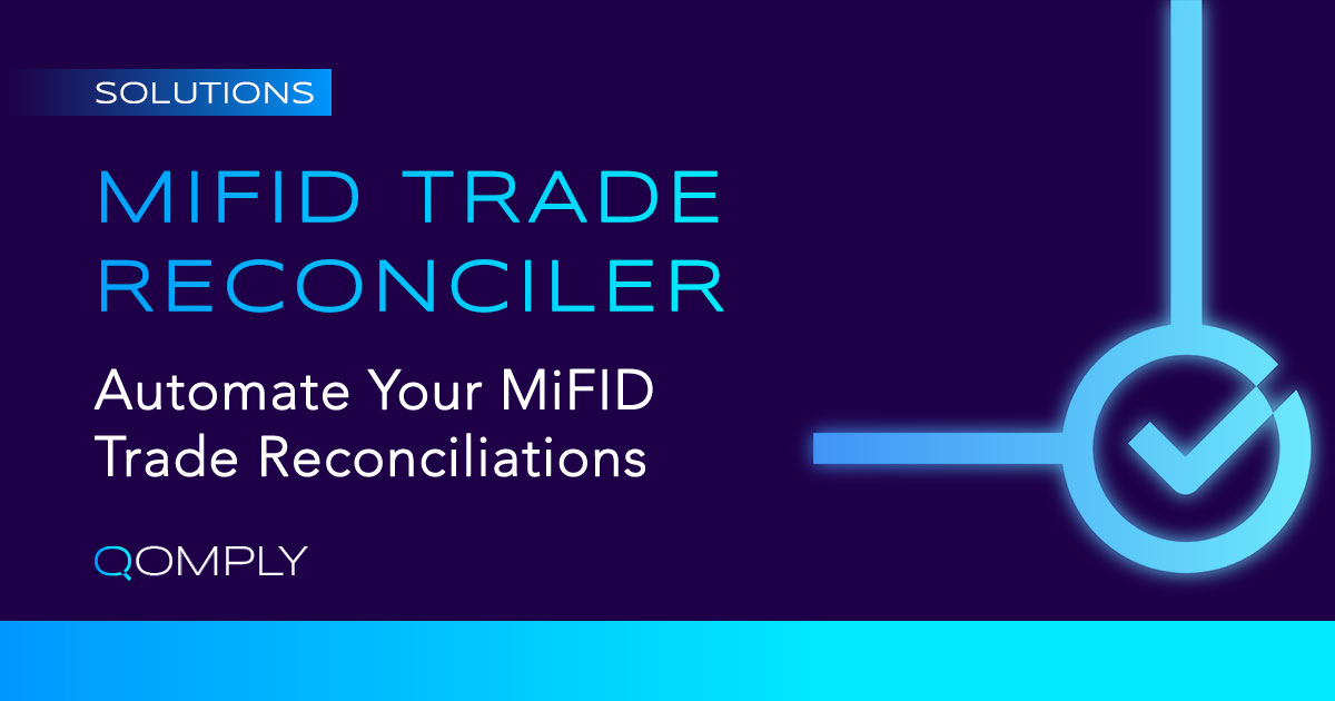 Qomply Solutions Mifid Trade Reconciler