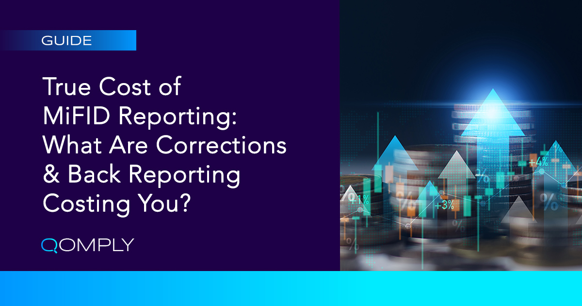 True Cost of Mifid Reporting Corrections and Back Reporting