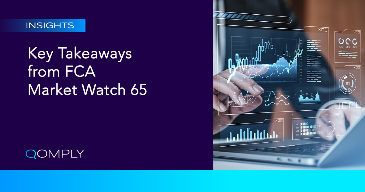 Key Takeaways From FCA Market Watch 65