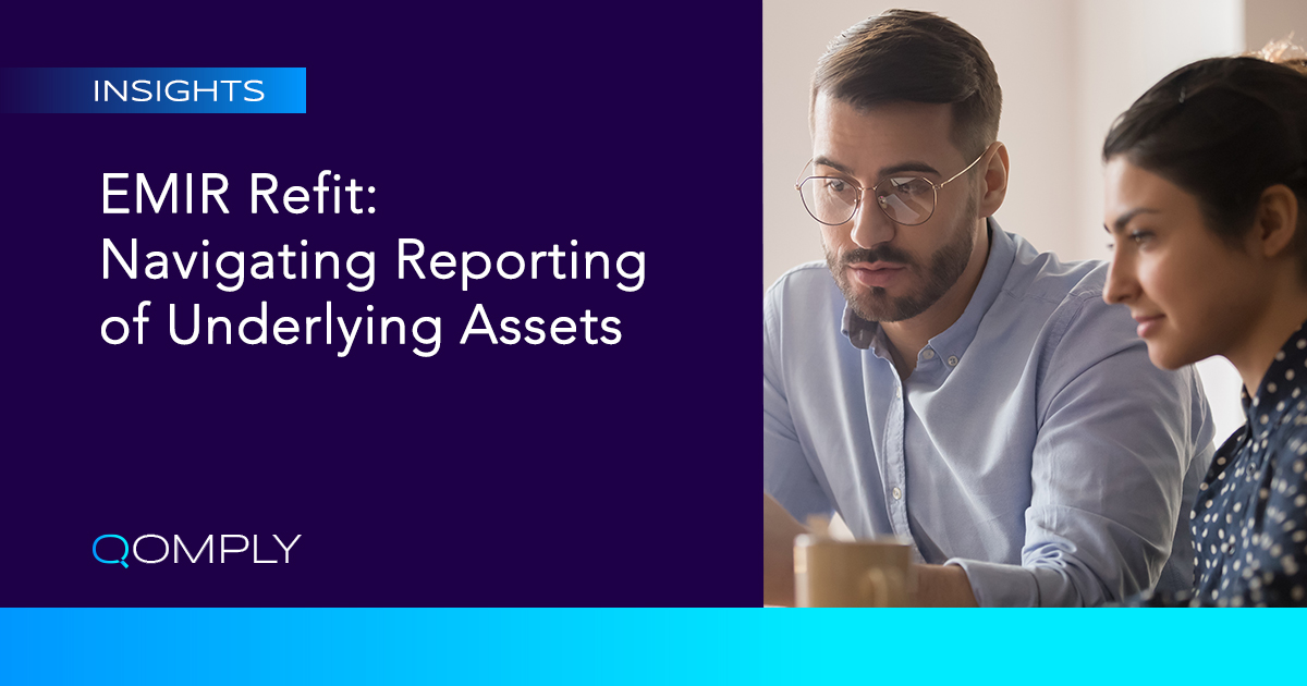 Emir Refit Reporting Underlying Assets