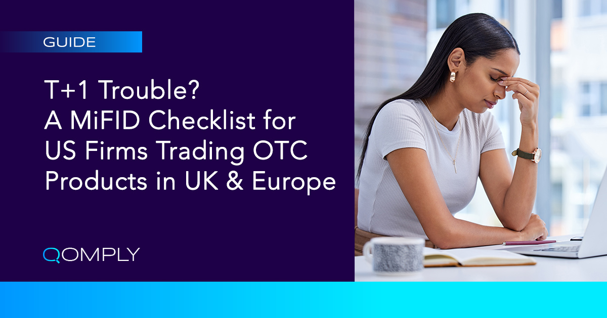 Mifid Checklist for Us Firms Trading Otc Products in Uk and Europe
