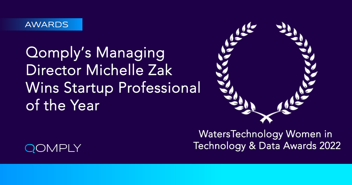 Qomply Director Michelle Zak Wins Startup Professional of the Year Waters Technology Awards 2022