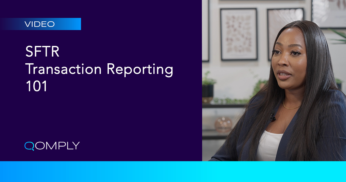 Sftr 101 What Is Sftr Transaction Reporting