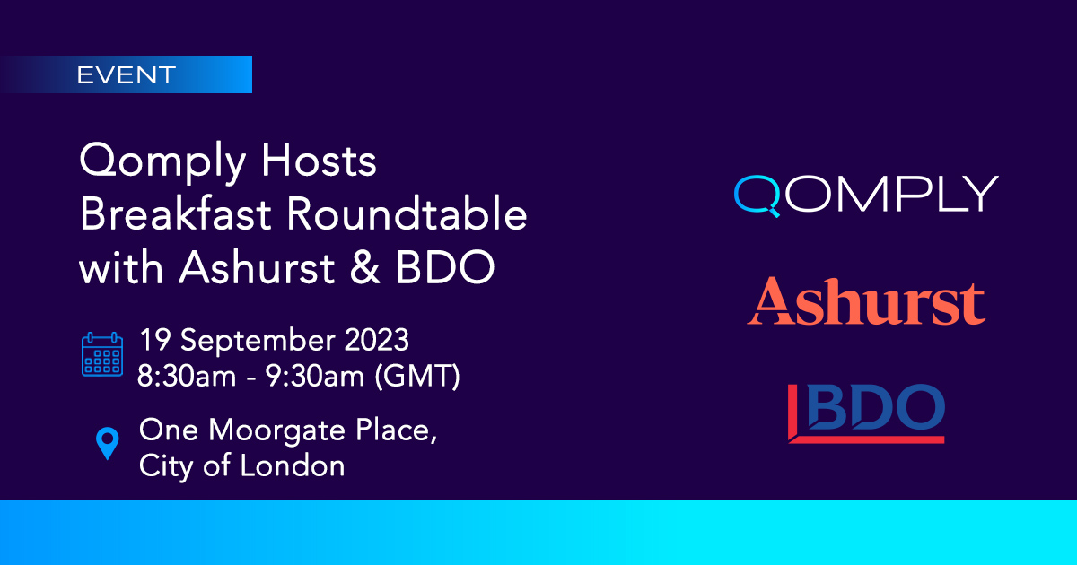 Qomply Ashurst BDO Breakfast Roundtable Sept 2023