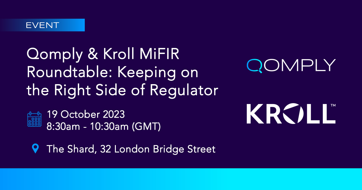 Kroll Qomply MiFIR Roundtable Oct 23
